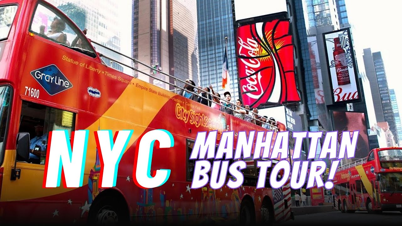 New York City Manhattan Big BUS Tour - Downtown