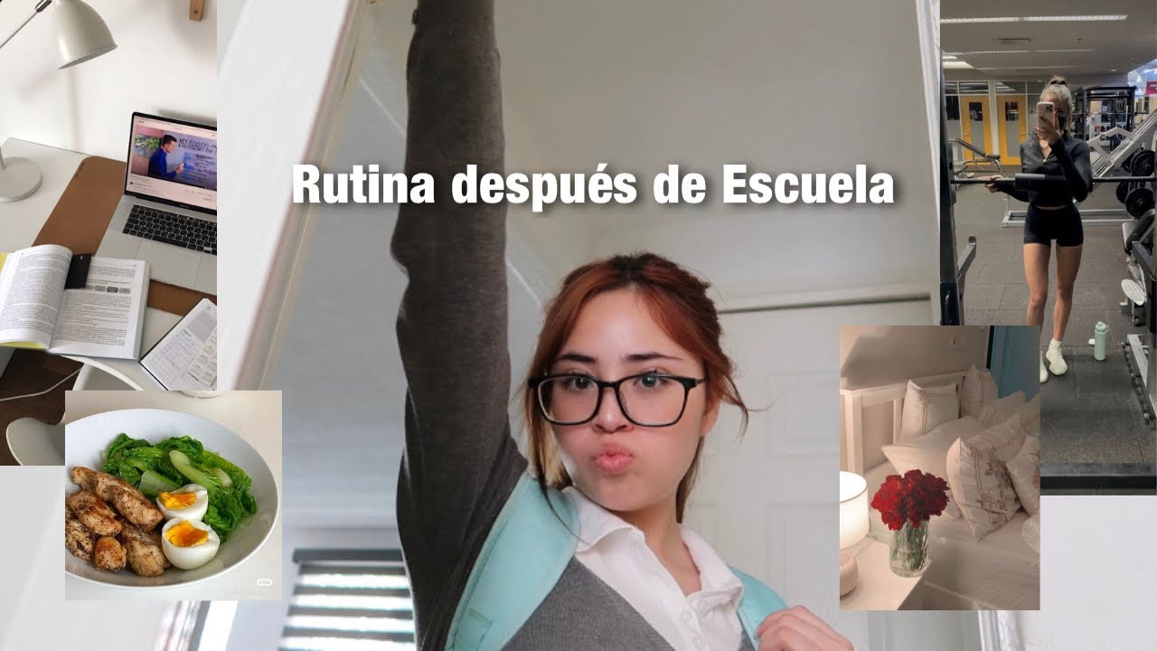 Mi rutina después de clases