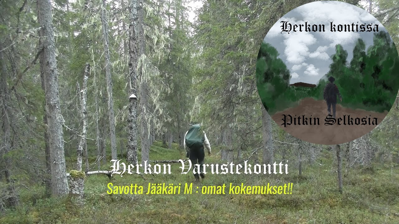 Herkon Varustekontti: Savotta Jääkäri M.  Omat kokemukset