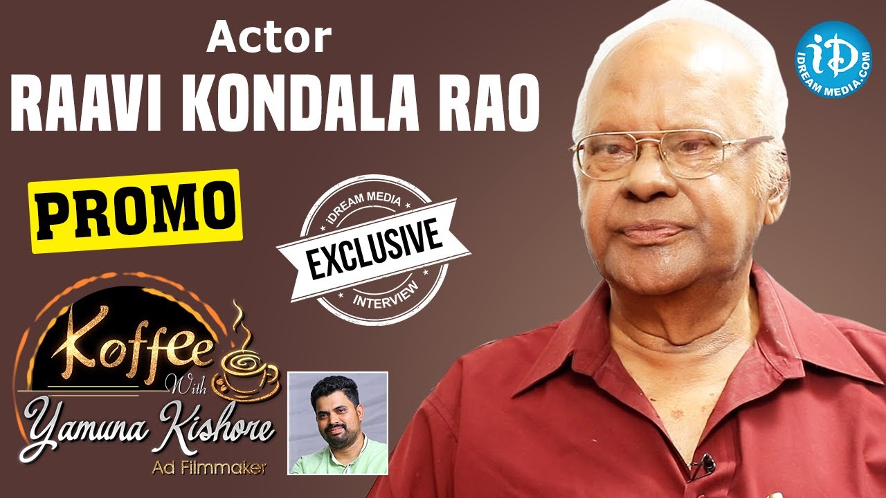 Actor Raavi Kondala Rao Exclusive Interview - Promo || Koffee With Yamuna Kishore #20