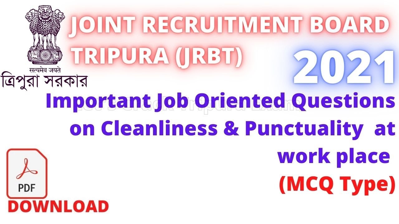 Important Job Oriented Questions on Cleanliness and Punctuality at Work Place
