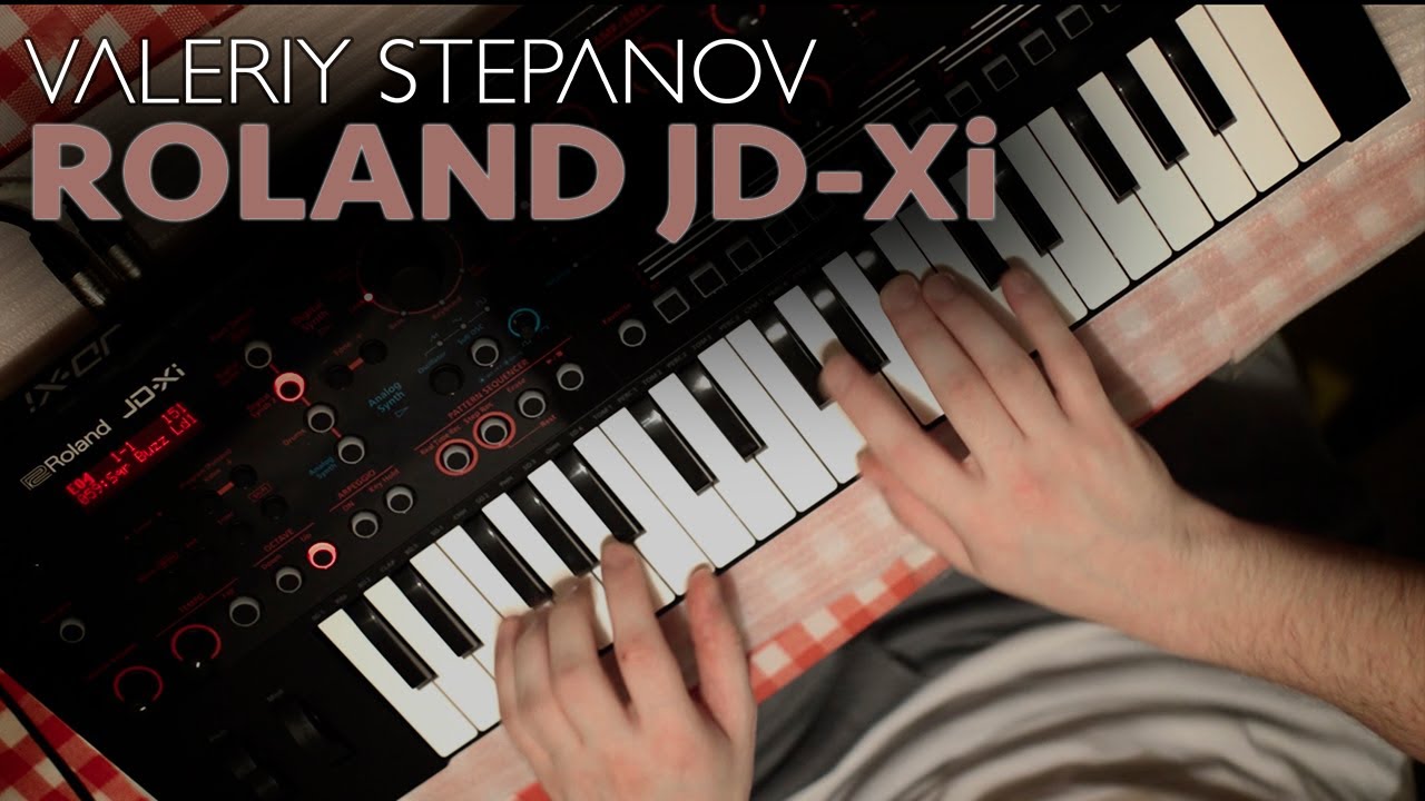 Valeriy Stepanov on Roland JD-Xi