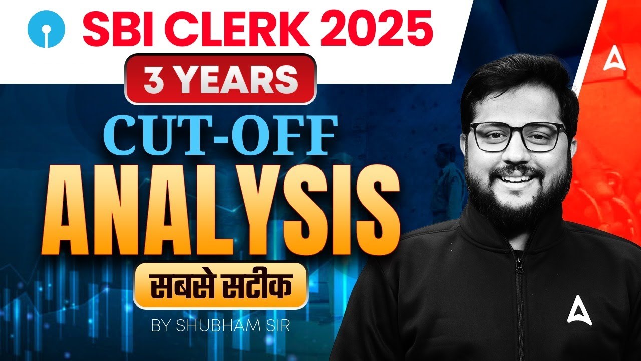 SBI Clerk Previous Year Cut Off | SBI Clerk Cut Off 2025 | By Shubham Sir