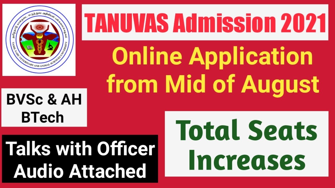 TANUVAS Admission 2021:Online Application from Mid of August | Total Seats Increases