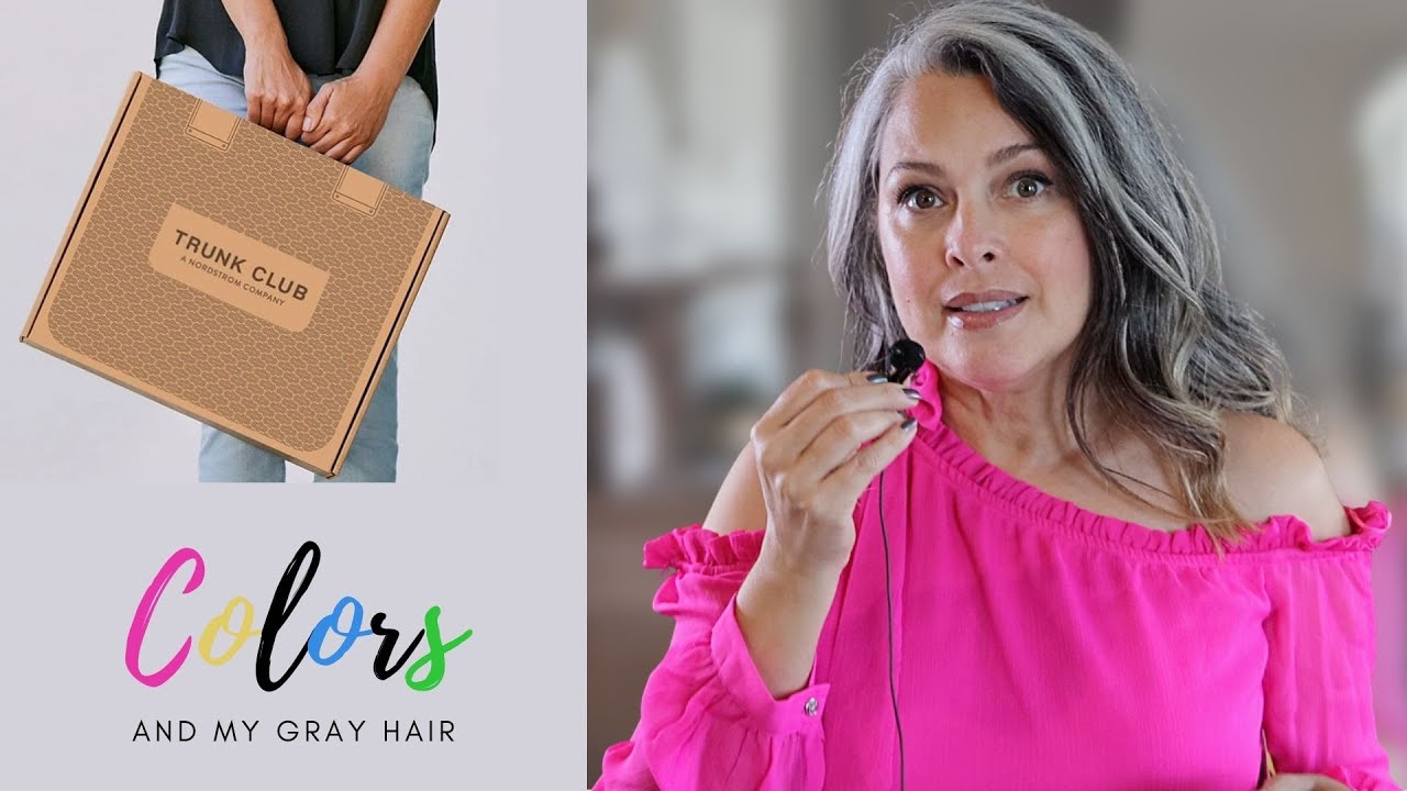 Nordstrom trunk club try on - colors for my gray hair