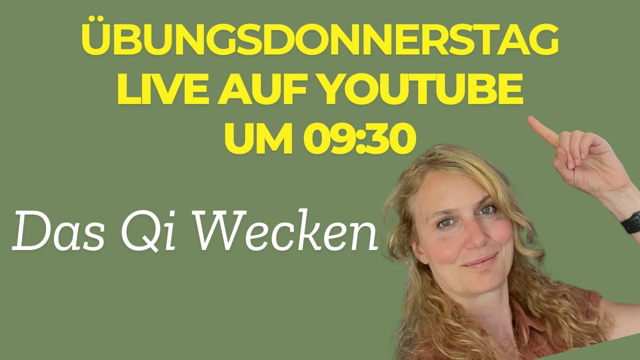 Qigong Übungen für Anfänger: Das Qi wecken