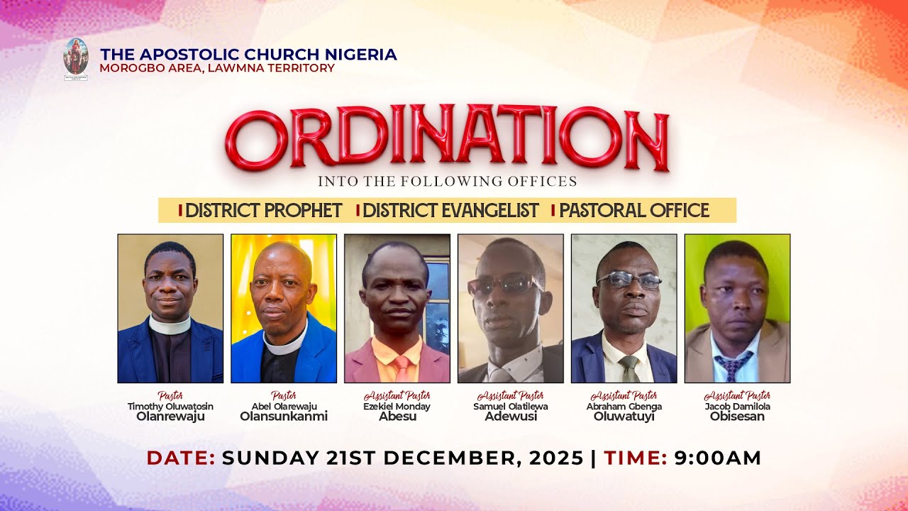 ORDINATION SERVICE | SUNDAY 21ST DECEMBER, 2025