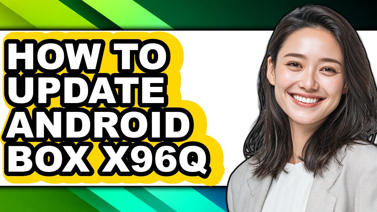 How to Update Android Box X96q - Step by Step