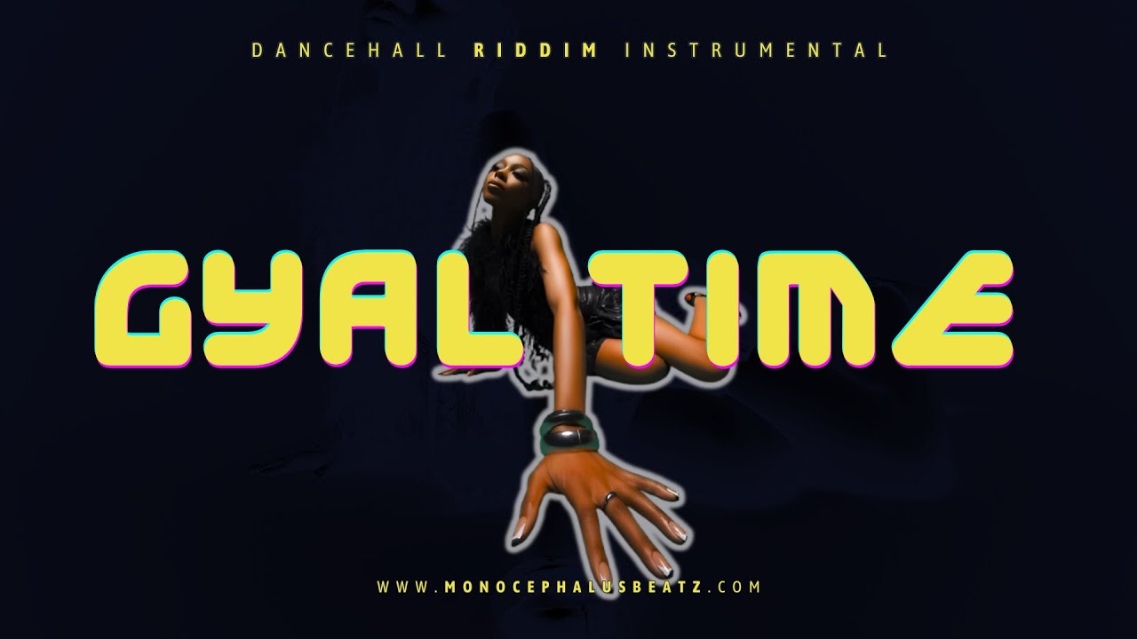 [FREE] 90s Dancehall Riddim Instrumental - Gyal Time ( Dancehall Old School )
