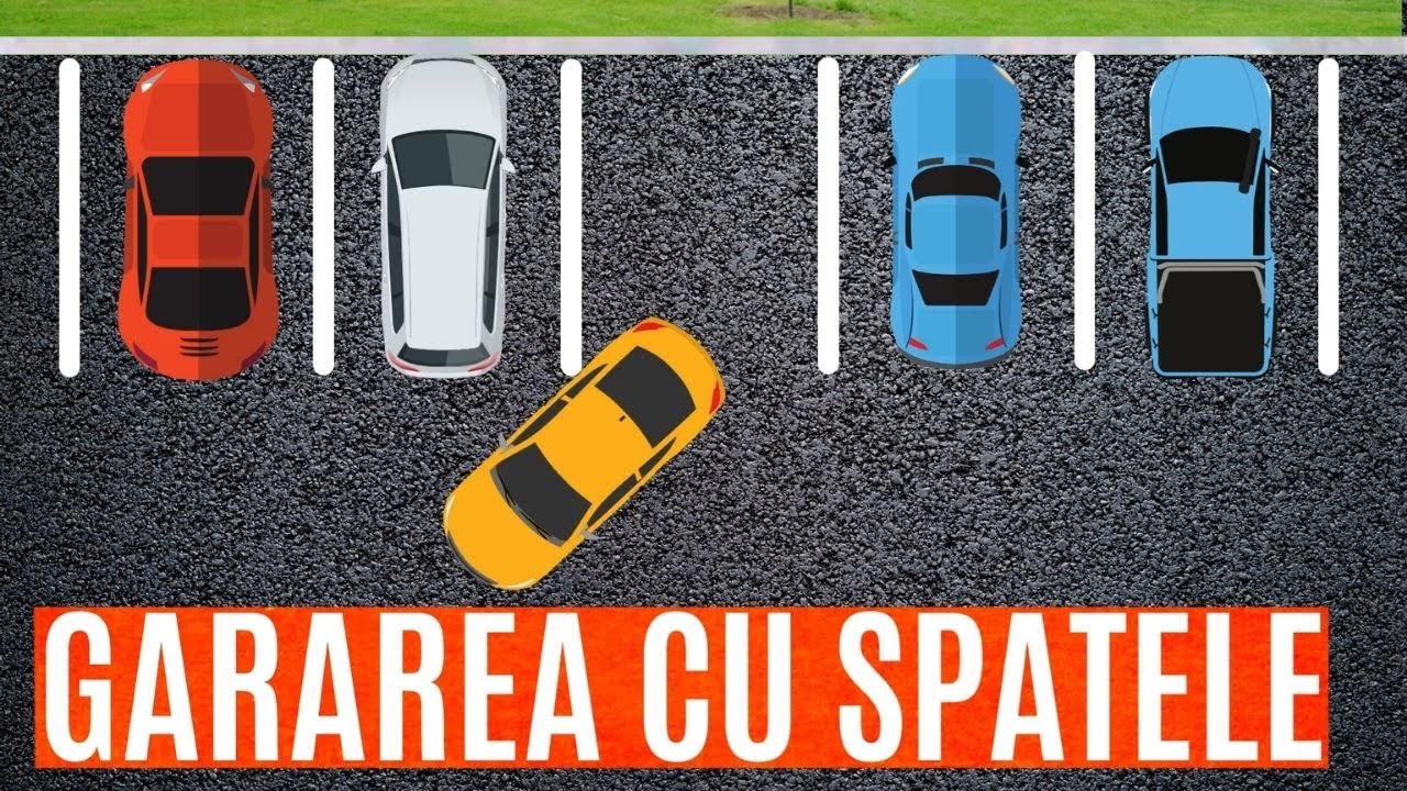 3 PAȘI  Pentru O GARARE  PERFECTĂ - Parcarea Cu Spatele - Școala de șoferi
