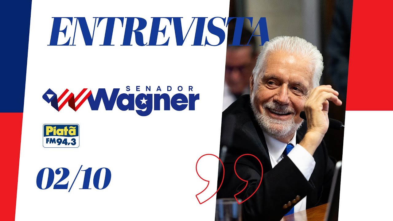 ENTREVISTA PIAT&Atilde; FM | SENADOR JAQUES WAGNER