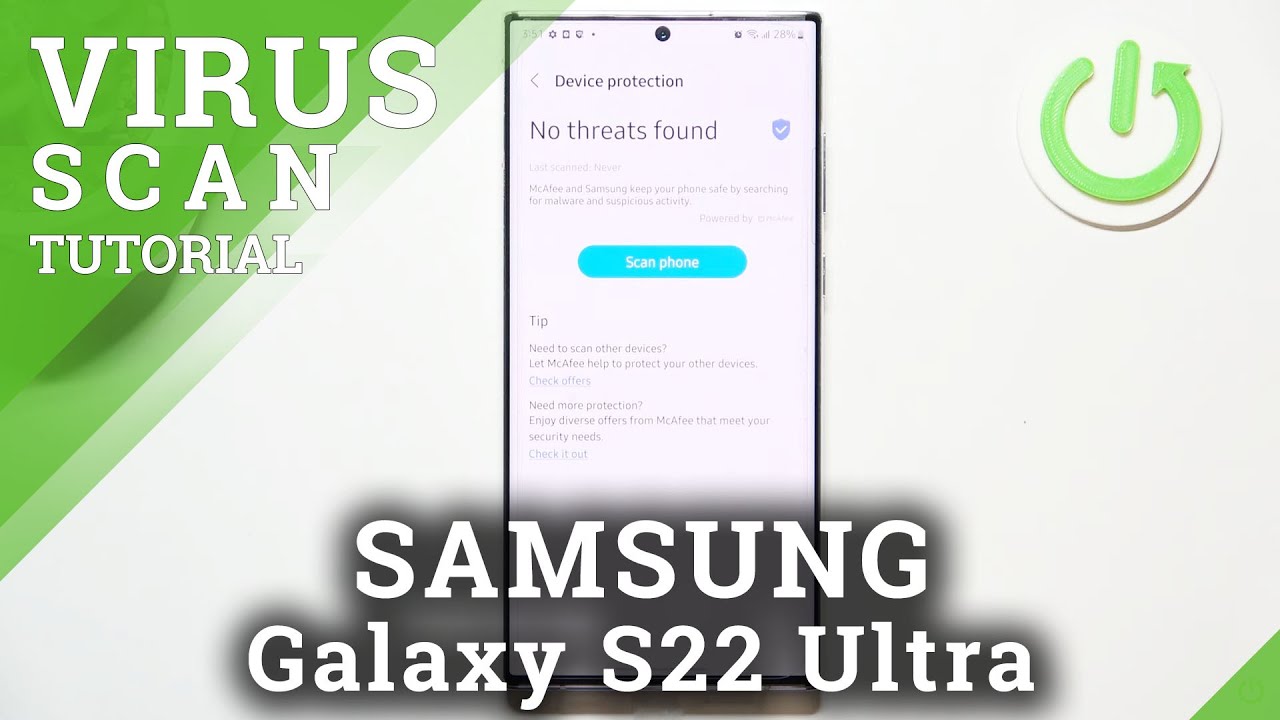 SAMSUNG Galaxy S22 Ultra Virus Scan - Detect Malware