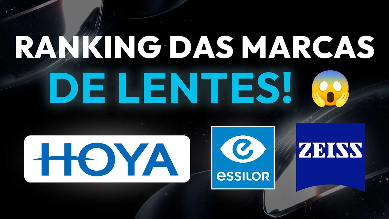 Top 8 Marcas de Lentes de Grau - Qual é a Melhor Marca? Ranking no final
