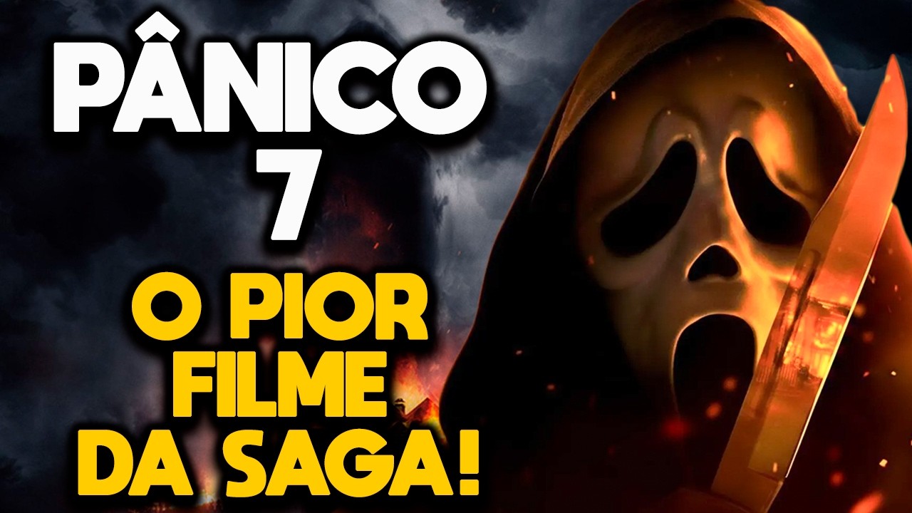 PÂNICO 7 É O PIOR FILME DA FRANQUIA MAS NEM POR ISSO É RUIM | CRITICA SEM SPOILERS