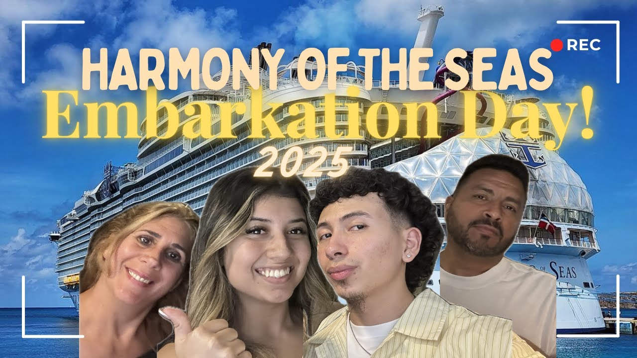 Harmony Of The Seas Embarkation Day 2025!🛳🌴Let The Adventure Begin! | Royal Caribbean CRUISE VLOG !