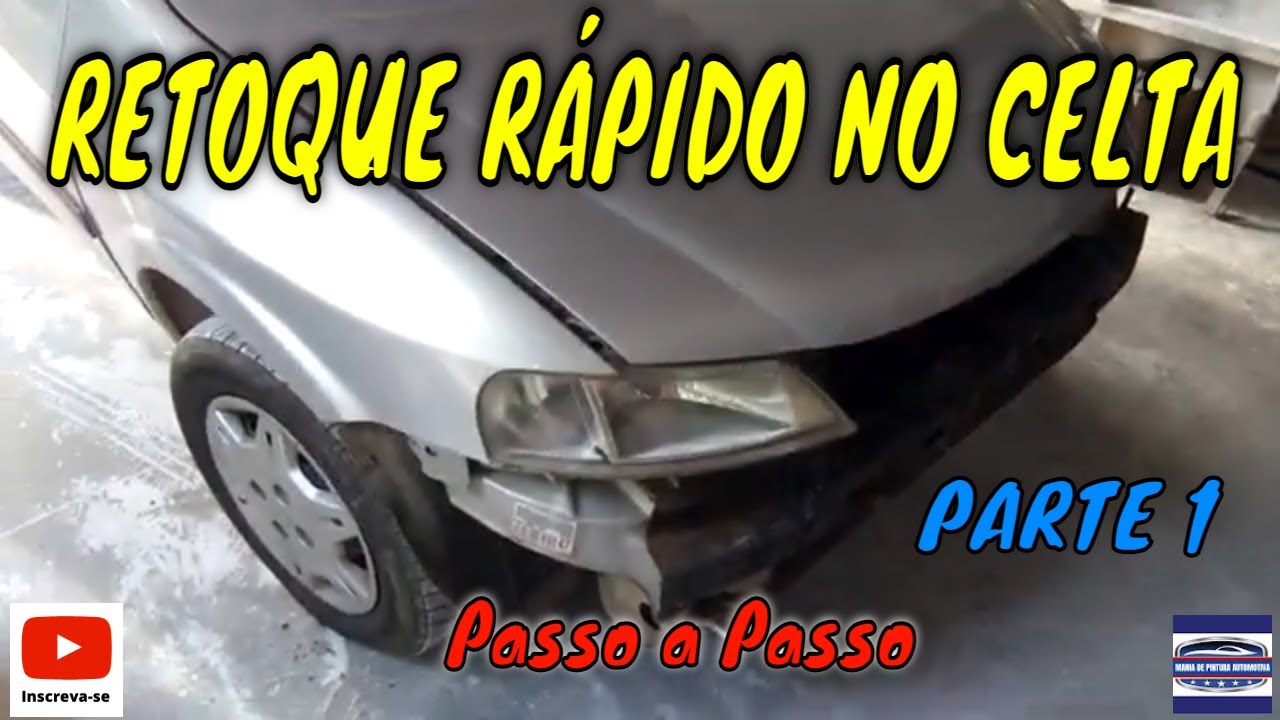 CELTA - RETOQUE RÁPIDO -   Parte 1 - Funilaria e Pintura Raiz😉