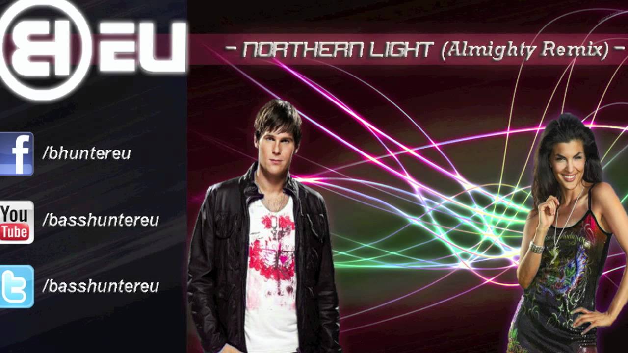 Basshunter - Northern Light (Almighty Remix)