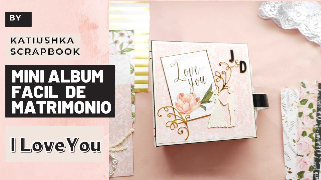 Mini Álbum de Matrimonio en Ecopiel by Katiushka Scrapbook 2021 #boda #wedding