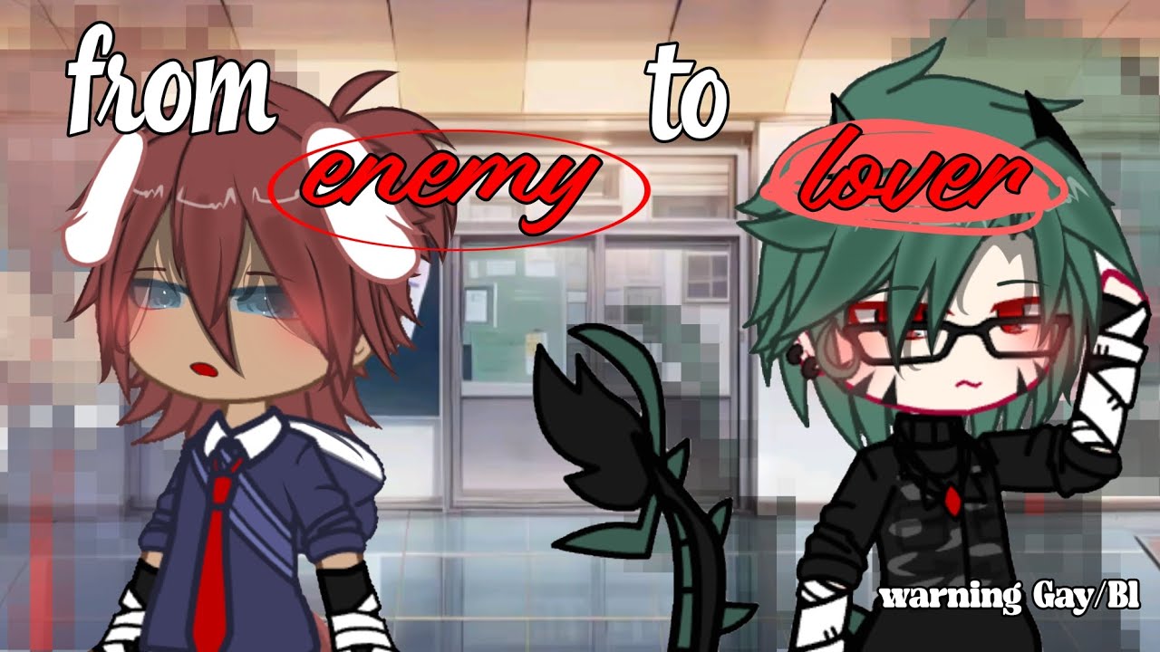 [[ FROM ENEMY TO LOVER ]] Part 1 Warning Gay/BL Bahasa 🇮🇩