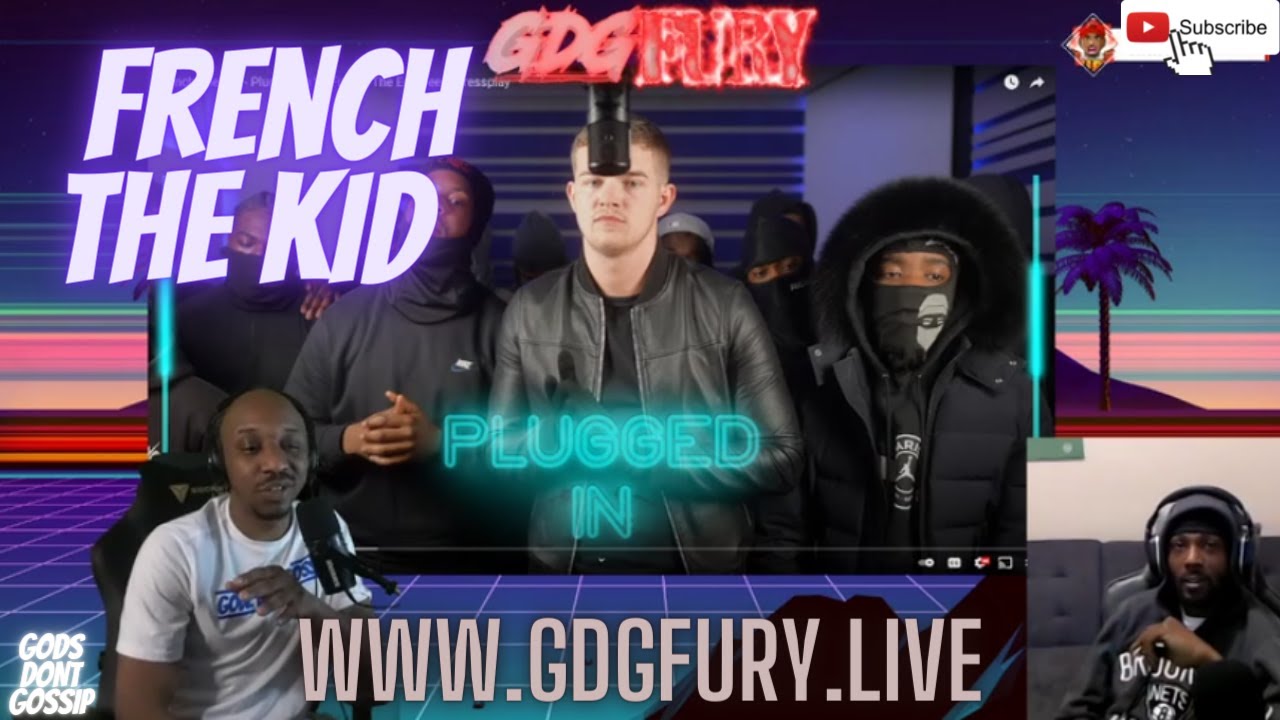 SON to 🔥AMERICAN Reacts to French The Kid - Plugged In W/Fumez The Engineer