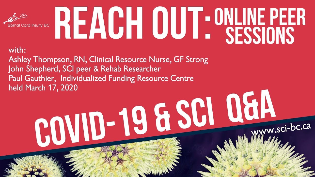 Spinal Cord Injury and COVID-19 Q&A: SCI BC Online Sessions
