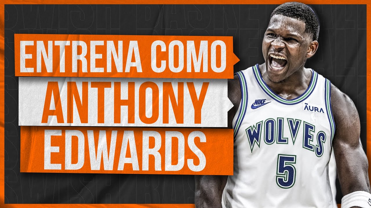 💪🏾 ENTRENA COMO NBA: Anthony Edwards, para ser mejor anotador🎯 | Baloncesto en Español