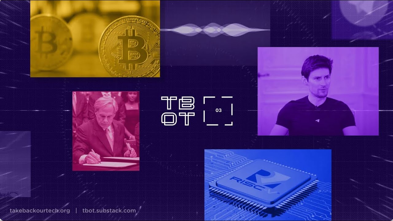 #TBOT 3: $330M Bitcoin Heist, Telegram CEO, RISC-V & Texas Age-Check Apps