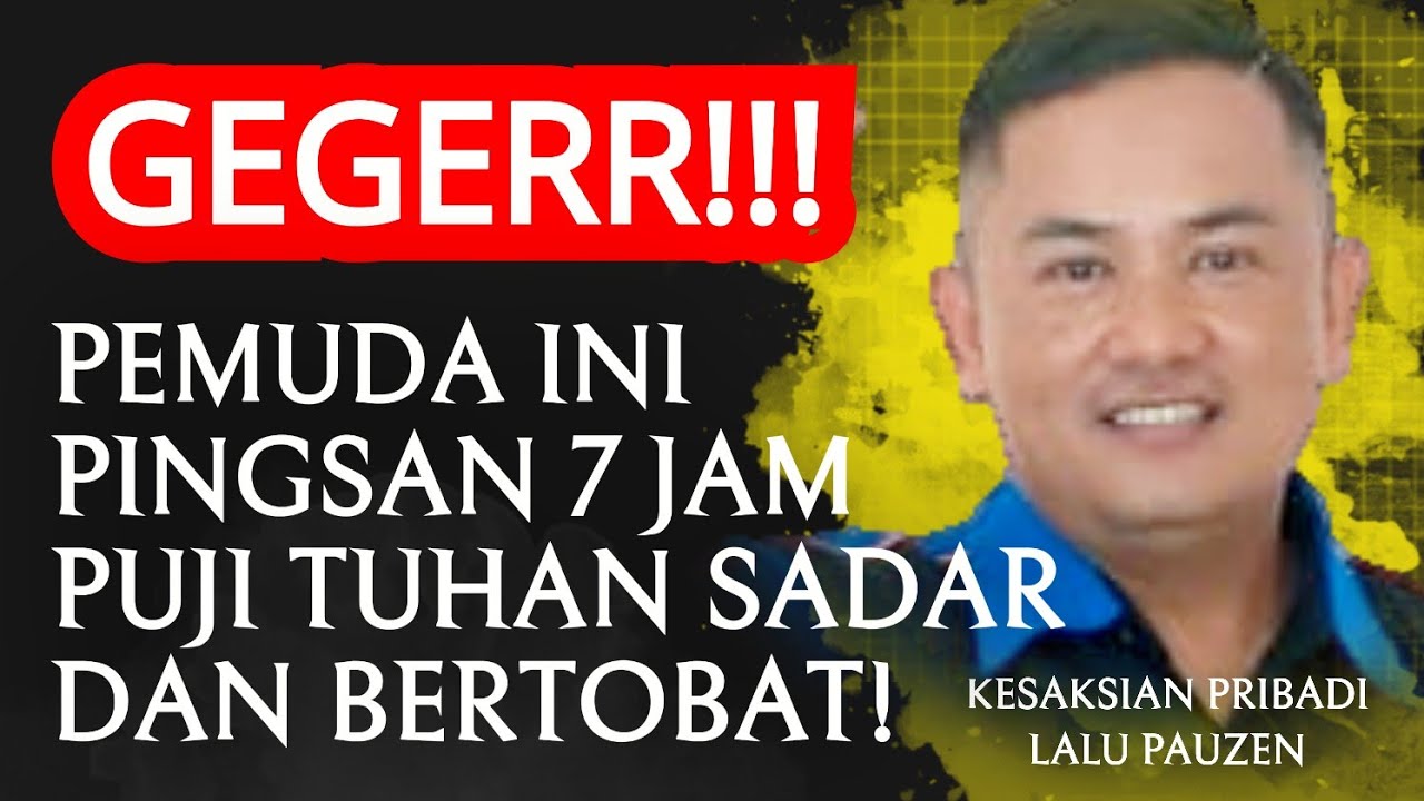 PEMUDA INI PINGSAN 7 JAM SAAT MENCOBAI TUHANNYA ORANG KR1ST3N. PUJI TUHAN BISA SADAR DAN BERTOBAT!
