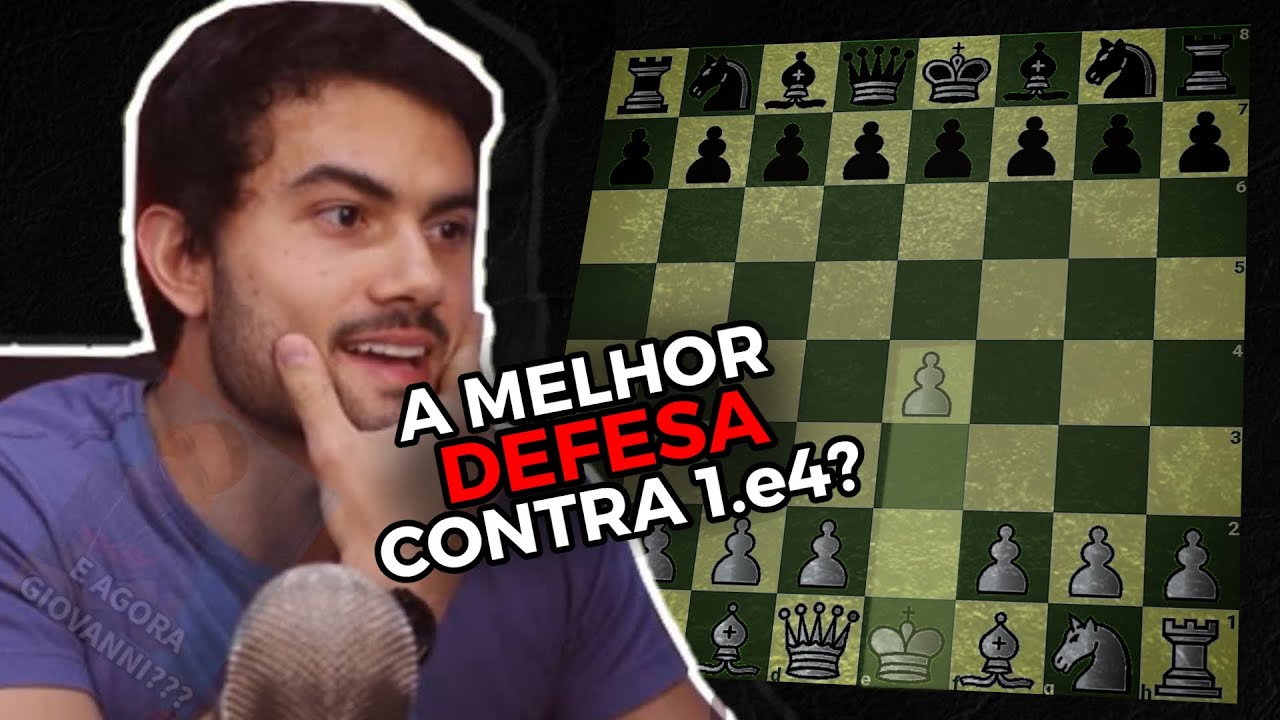 Qual a MELHOR DEFESA de pretas contra e4?