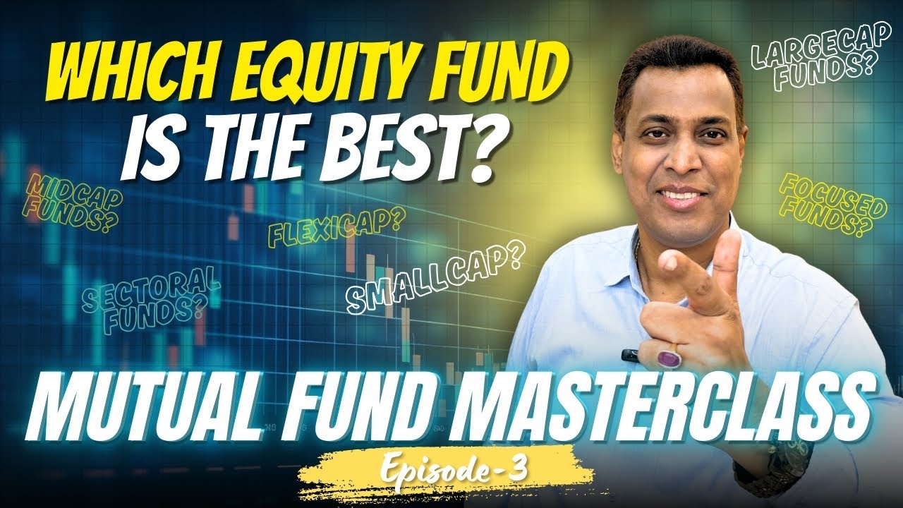 Types of Equity Funds | Which One Should You Invest In?