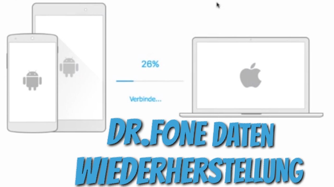 Wondershare Dr.FONE f&uuml;r ANDROID - Datenrettung und Wiederherstellung im Test
