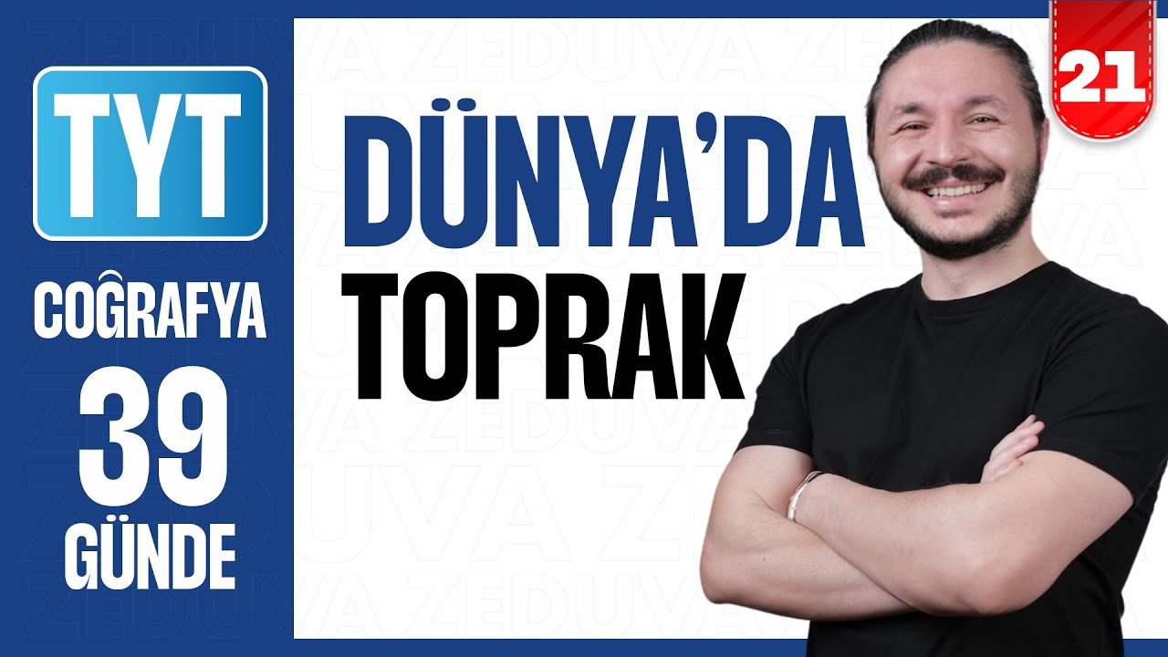 Dünya'da topraklar konu anlatımı ve soru çözümü | 39 GÜNDE AYRINTILI TYT COĞRAFYA KAMPI 2026 | 21