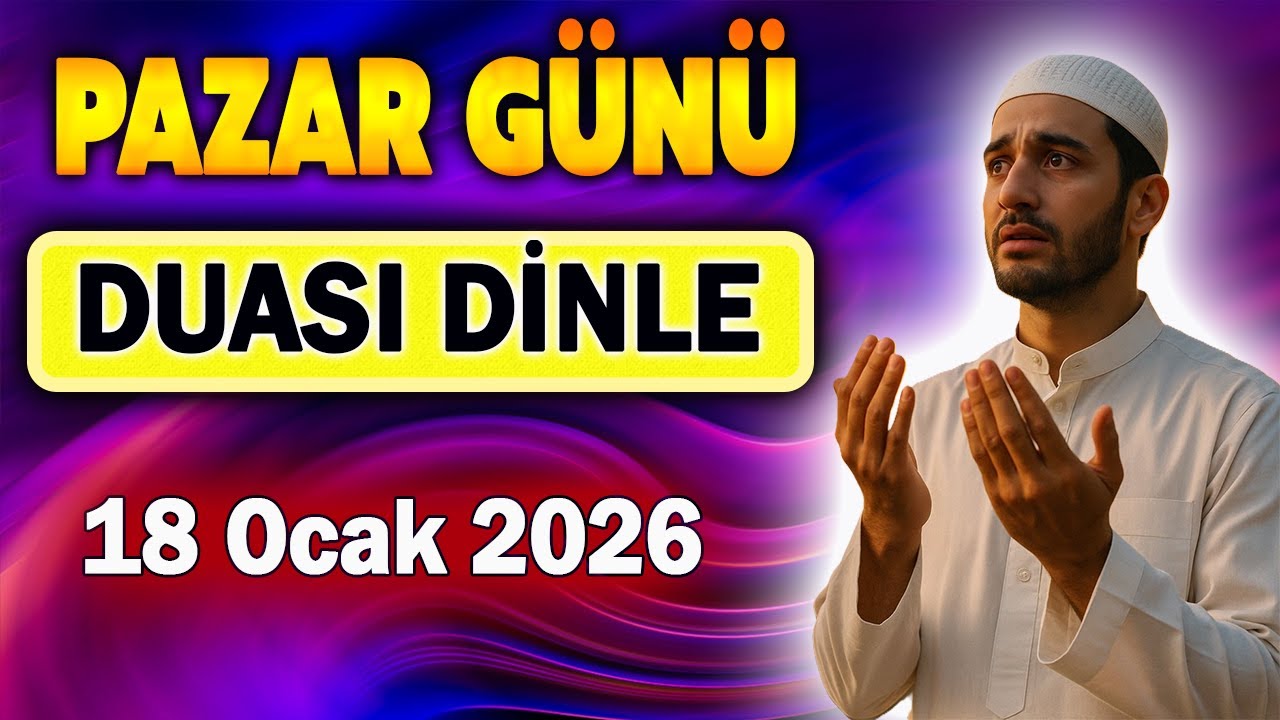 PAZAR DUASI ve GÜZEL DUALAR Faziletli Dua
