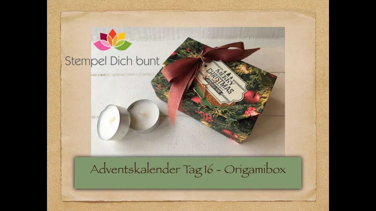 Adventskalender 2018 - Tag 16 - Origamibox | Teelichte | Stampin' Up!