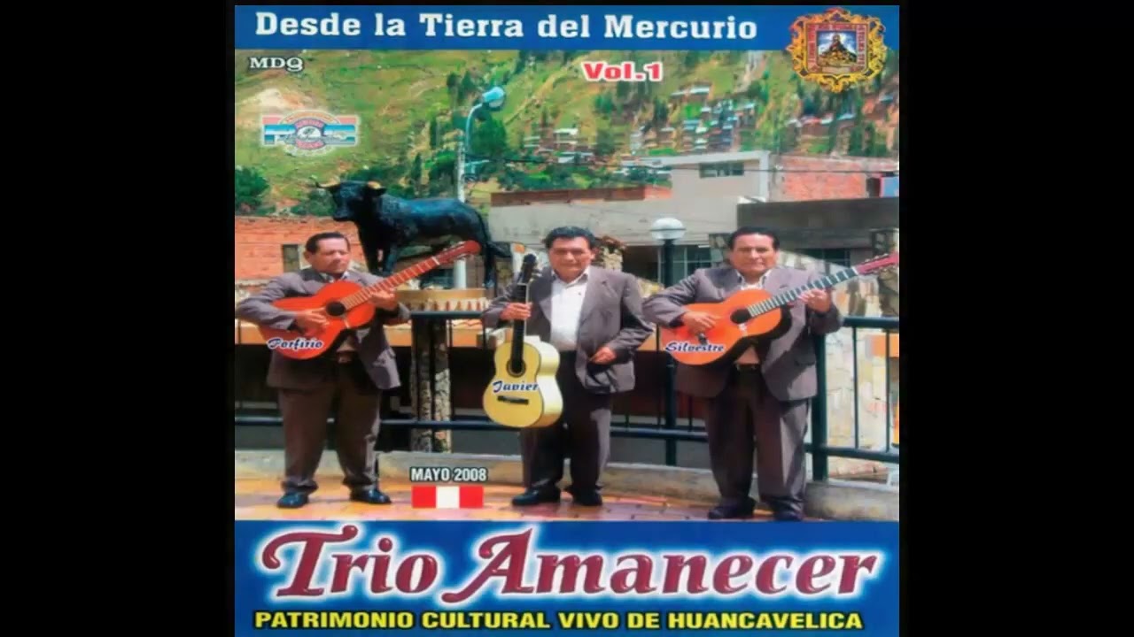HUAYNOS DE HUANCAVELICA - Mix.01 (Trio Huancavelica, Trio Amanecer, Los Soberanos)
