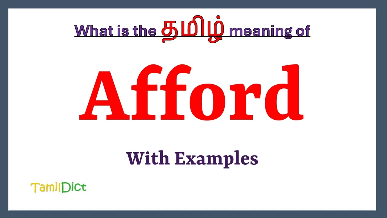Afford Meaning in Tamil | Afford in Tamil | Afford in Tamil Dictionary |