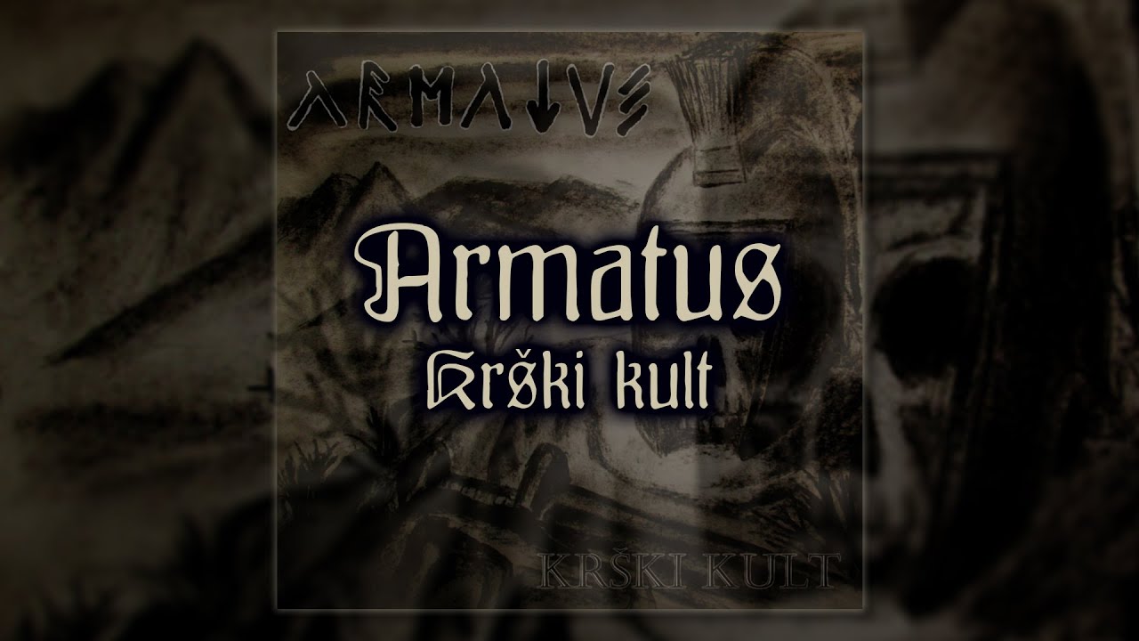 ARMATUS \\ Kr&scaron;ki kult [full-length, 2014]
