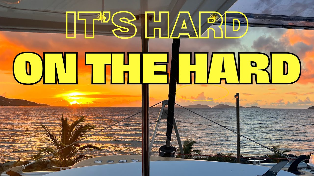 The hardest week while living on a sailboat. Episode 29