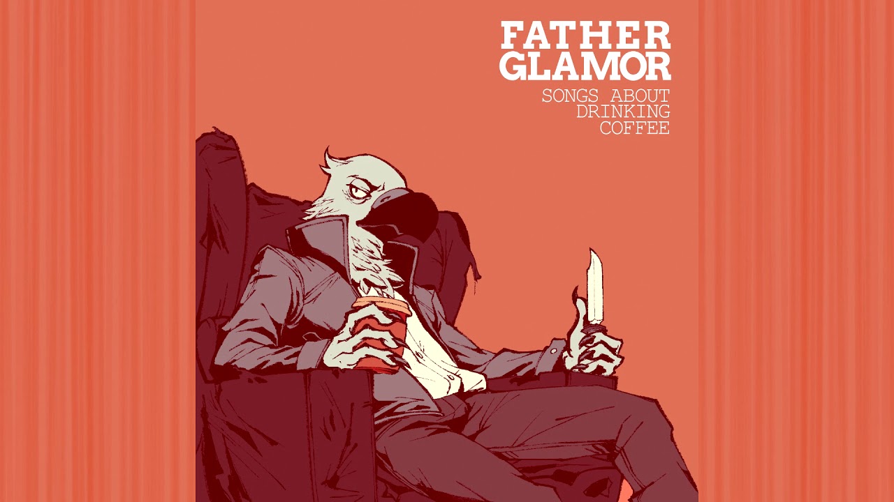 Father Glamor - Fluffy Coffee