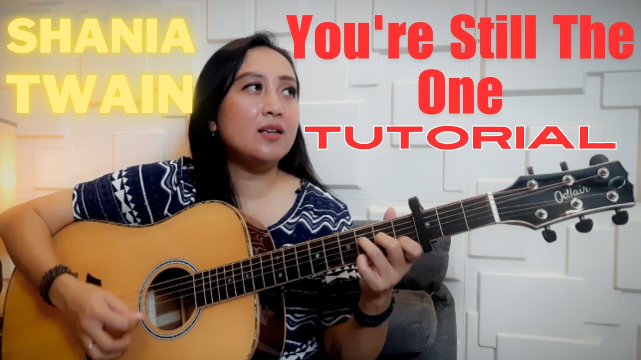 You're Still The One (TUTORIAL) - Shania Twain - See N See Guitar