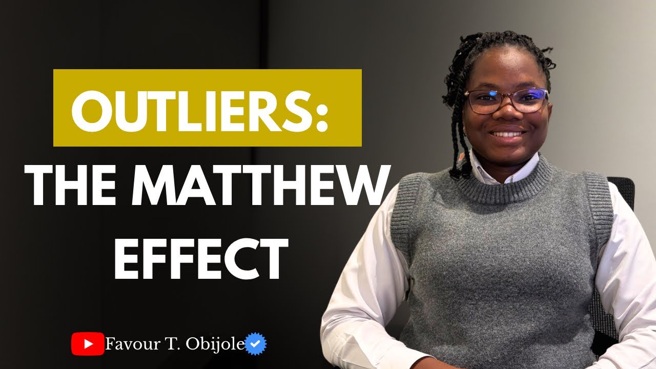 Outliers: The Matthew Effect