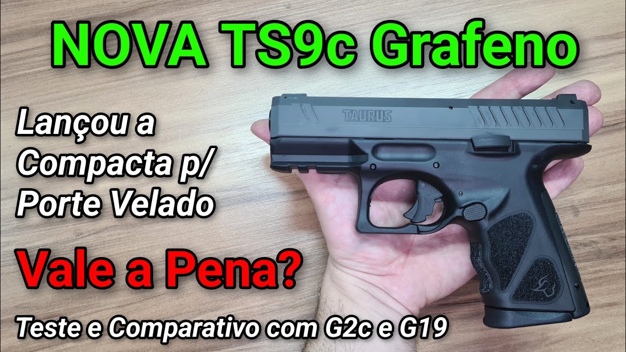 NOVA TS9c CHEGOU TARDE DEMAIS?? Teste e Comparativo com G19. Compacta boa p/ Porte Velado?