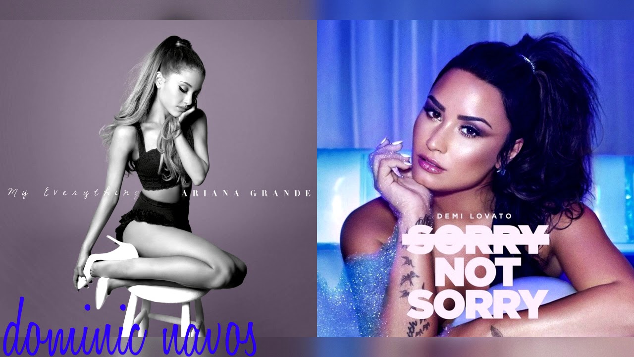 Not My Baby - Ariana Grande x Demi Lovato (Mashup)