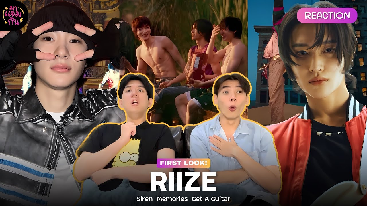[FIRST LOOK!] RIIZE (라이즈) - Get A Guitar, Memories, SIREN | REACTION