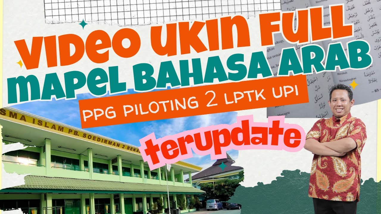 Video UKIN PPG 2024 Tahap 2 Full Dwi Haryanto, S.Pd.I Bahasa Arab