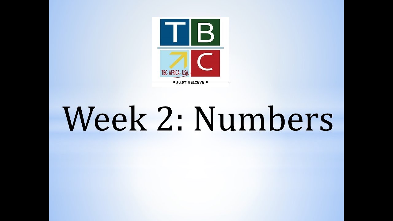Week 2: Numbers (TBC AFRICA USA English Program)