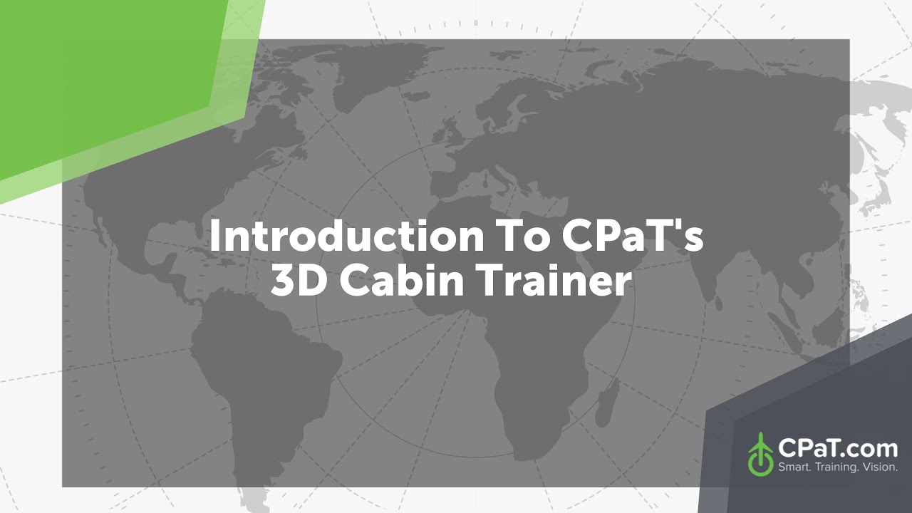 Introduction to CPaT's Interactive 3D Cabin Trainer