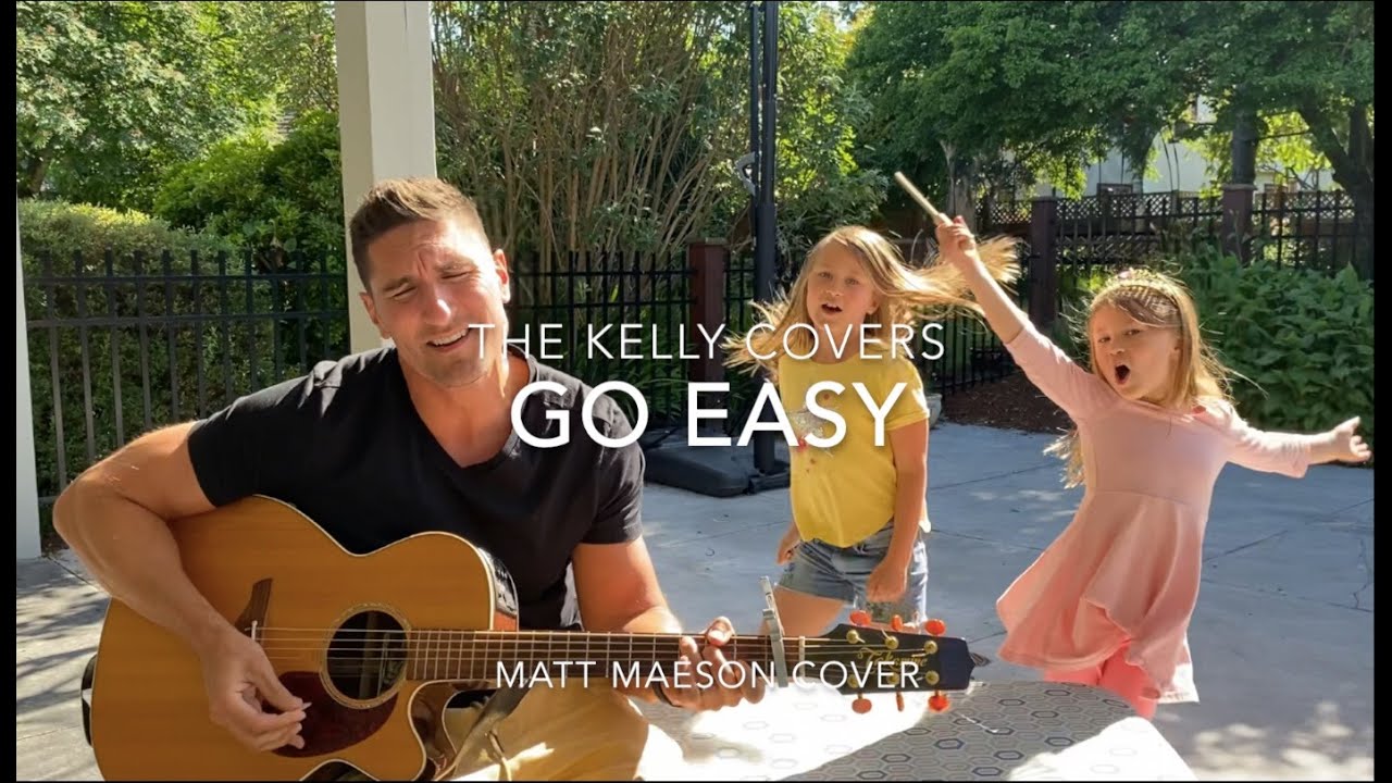 Go Easy- Matt Maeson Acoustic Cover