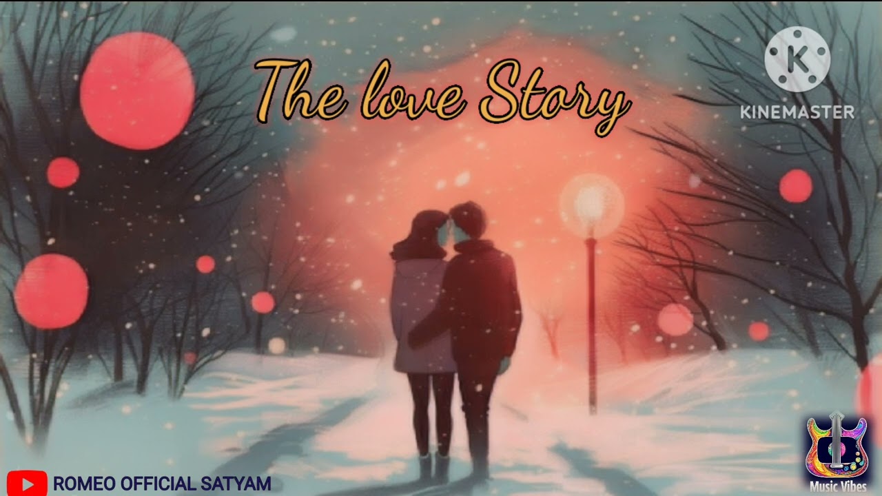 The love story #newsong #music #satyamgupta