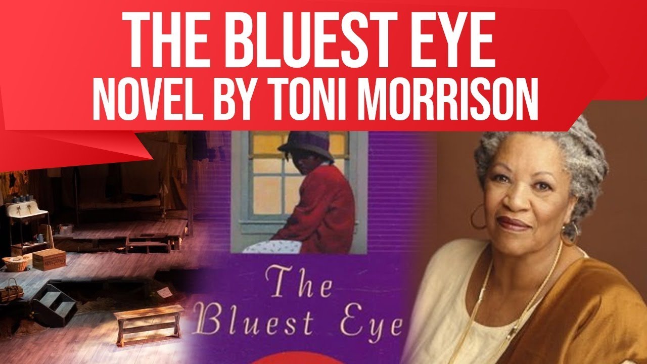English Novel - The Bluest Eye by Toni Morrison - Explanation & Analysis in Hindi